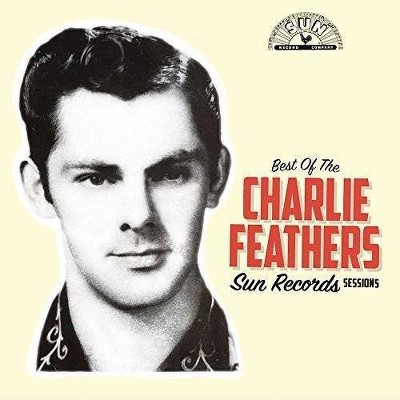 Charlie Feathers - Best of The Sun Records Sessions (Yellow & Black Swirl) (Vinyl)