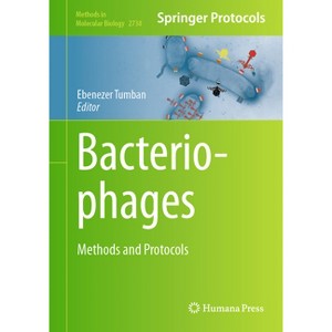 Bacteriophages - (Methods in Molecular Biology) by  Ebenezer Tumban (Hardcover) - 1 of 1