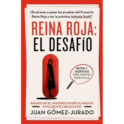 Reina Roja. El Desafío / Red Queen: The Challenge - by  Juan Gomez-Jurado (Paperback)
