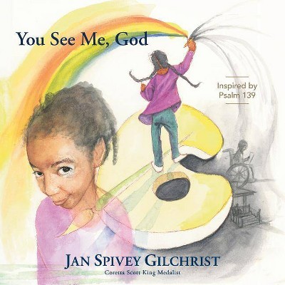 You See Me, God - (Be Still and Know Stories) (Hardcover)