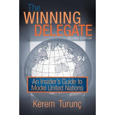 The Winning Delegate - by  Kerem Turunç (Paperback)