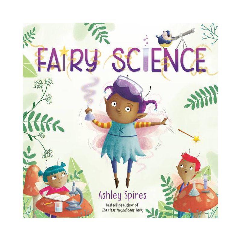 Fairy Science - by  Ashley Spires (Paperback), 1 of 2