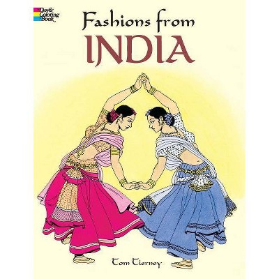 Fashions from India - (Dover Pictorial Archives) by  Tom Tierney (Paperback)