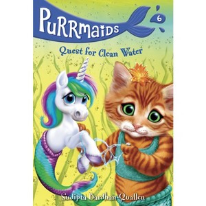 QUEST FOR CLEAN WATER (PURR6) - by Sudipta Bardhan- byQuallen (Paperback) - 1 of 1