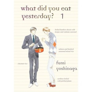 What Did You Eat Yesterday? 1 - by  Fumi Yoshinaga (Paperback) - 1 of 1