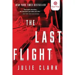 Last Flight - Target Exclusive Edition by Julia Clark (Paperback)