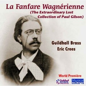Eric Crees - Fanfare Wagnerienne (CD) - 1 of 1