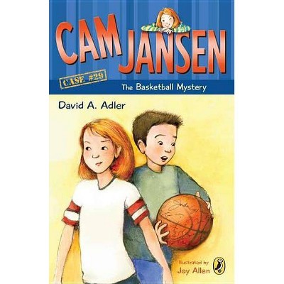 CAM Jansen: The Basketball Mystery #29 - (Cam Jansen) by  David A Adler (Paperback)