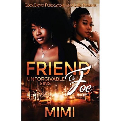 Friend or Foe - by  Mimi (Paperback)