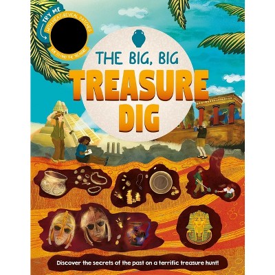 The Big, Big Treasure Dig - by  Igloobooks & Rose Harkness (Board Book)