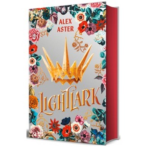 Lightlark (Edición Especial Cantos Pintados) / Lightlark (Special Edition with Sprayed Edges) - by  Alex Aster (Hardcover) - 1 of 1