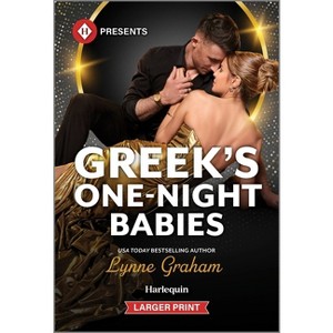 Greek's One-Night Babies - (Diamandis Heirs) Large Print by  Lynne Graham (Paperback) - 1 of 1