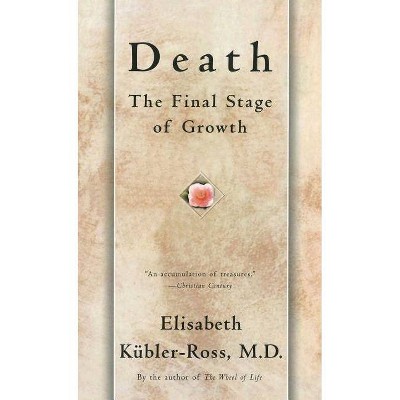Death - (Touchstone Book) by  Elisabeth Kübler-Ross (Paperback)