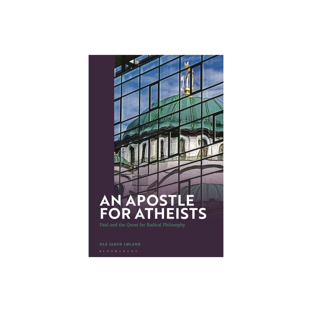 An Apostle for Atheists - by Ole Jakob Lland (Hardcover)