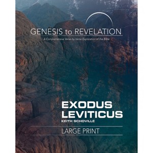 Genesis to Revelation: Exodus, Leviticus Participant Book - by  Keith Schoville (Paperback) - 1 of 1