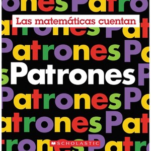 Patrones (Las Matemáticas Cuentan) - by Henry Pluckrose - 1 of 1