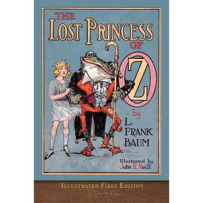 The Lost Princess of Oz - by  L Frank Baum (Paperback)