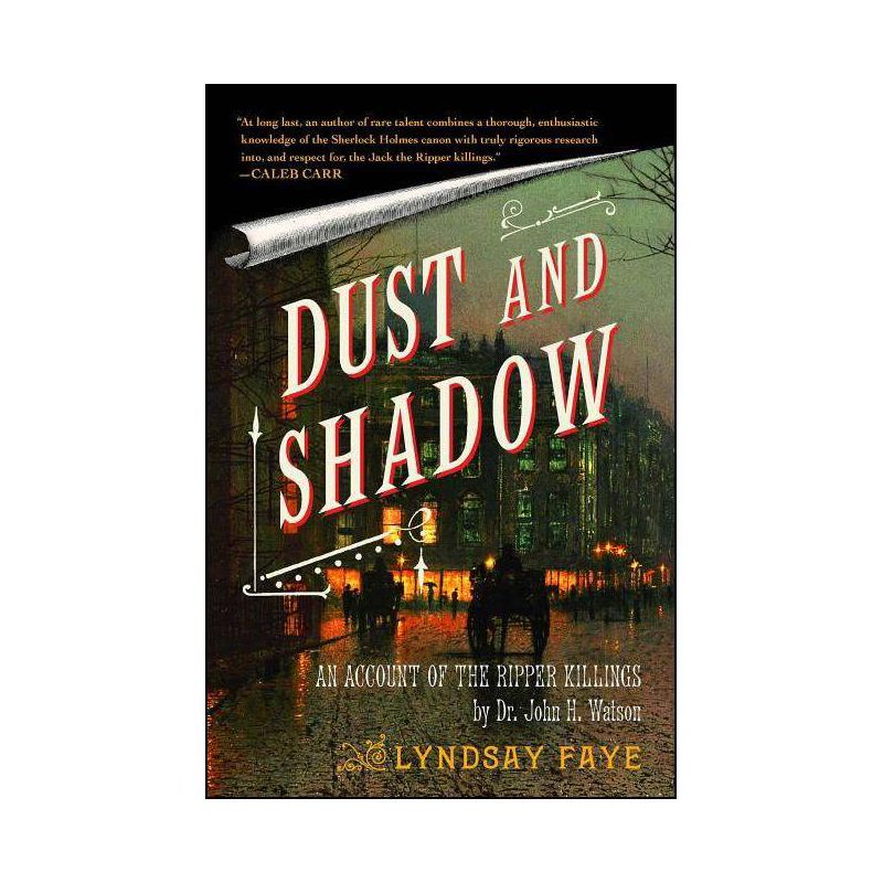 Dust and Shadow - by  Lyndsay Faye (Paperback), 1 of 2
