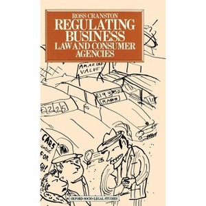 Regulating Business - (Oxford Socio-Legal Studies) by  Ross Cranston (Hardcover) - 1 of 1