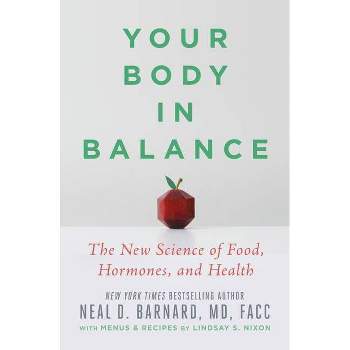 Your Body in Balance - by Neal D Barnard