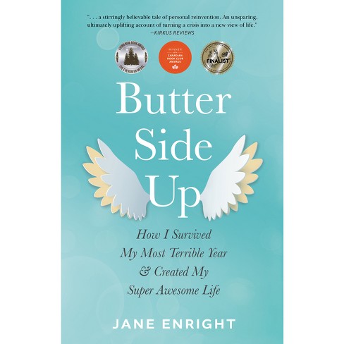 Butter-Side Up - by  Jane Enright (Paperback) - image 1 of 1