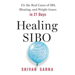 Healing Sibo - by  Shivan Sarna (Paperback)