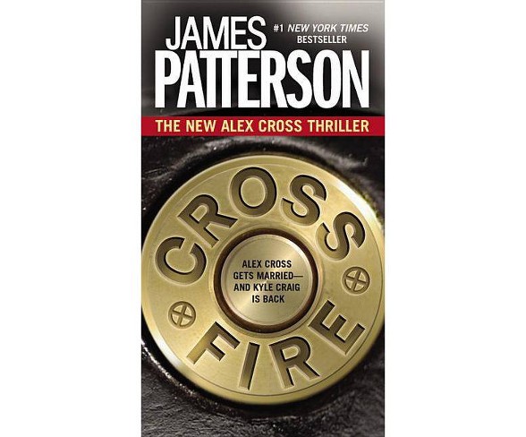 Cross Fire ( Alex Cross) (Reprint) (Paperback) by James Patterson