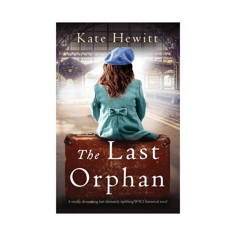 The Last Orphan - (Amherst Island) by  Kate Hewitt (Paperback), 1 of 2