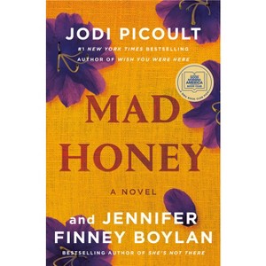 Mad Honey - by  Jodi Picoult & Jennifer Finney Boylan (Hardcover) - 1 of 1