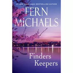 Finders Keepers - by  Fern Michaels (Paperback)