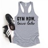 Simply Sage Market Gym Now Tacos Later Racerback Tank - 3 of 4
