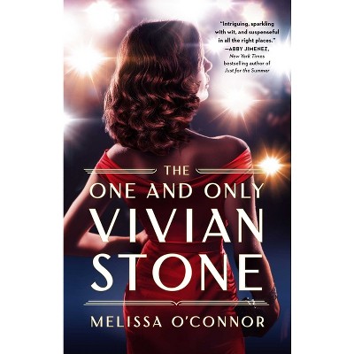 The One and Only Vivian Stone - by  Melissa O'Connor (Paperback)