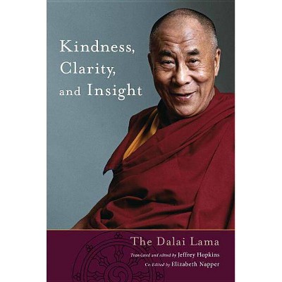 Kindness, Clarity, and Insight - by  His Holiness the Dalai Lama (Paperback)