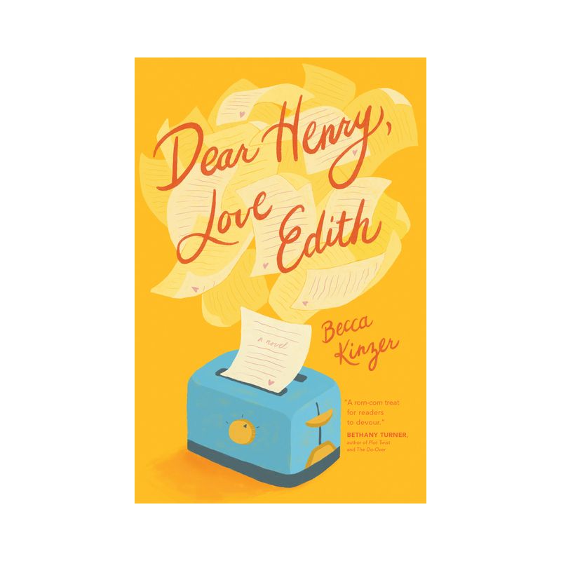 Dear Henry, Love Edith - by  Becca Kinzer (Paperback), 1 of 2