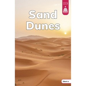 Sand Dunes - (Stairway Decodables Nonfiction Step 4) by  Laura Stickney (Paperback) - 1 of 1