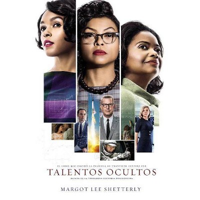 Talentos Ocultos - by  Margot Lee Shetterly (Paperback)