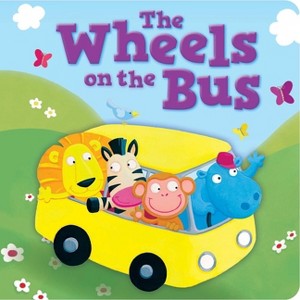 The Wheels on the Bus - by  Igloobooks (Board Book) - 1 of 1