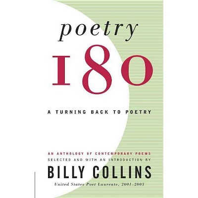 Poetry 180 - by  Billy Collins (Paperback)