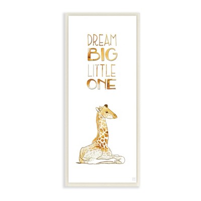 Dream Big Little One Giraffe Wall Plaque Art (7"x17"x0.5") - Stupell Industries