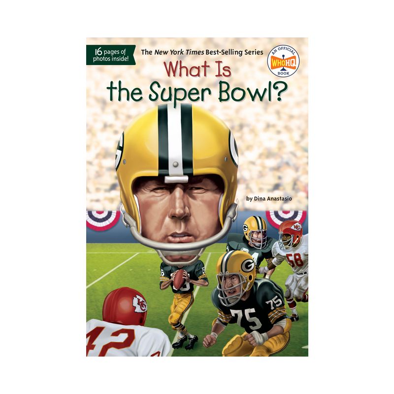 What Is the Super Bowl? (What Was...?) (Paperback) by Dina Anastasio, 1 of 2