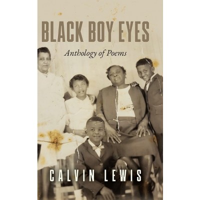 Black Boy Eyes - by Calvin Lewis