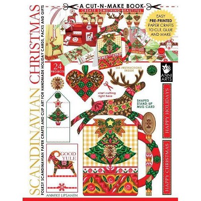 Scandinavian Christmas Cut-n-Make Book - (Cut-N-Make Book) by  Anneke Lipsanen (Paperback)