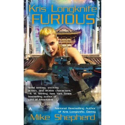 Kris Longknife - by  Mike Shepherd (Paperback)