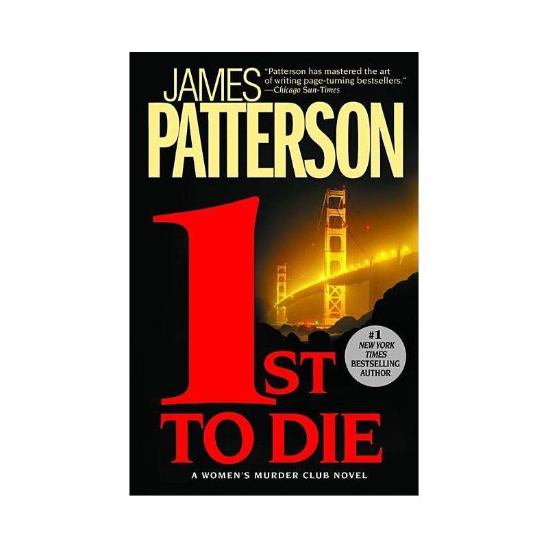 1st to Die ( The Women's Murder Club) (Paperback) by James Patterson, 1 of 2