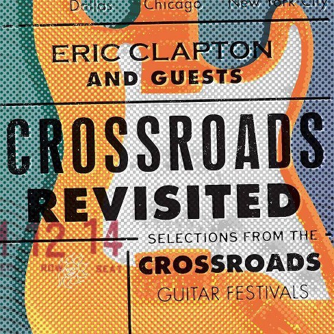 Eric Clapton And Guests Crossroads Revisted Selections From The Guitar Vinyl Target