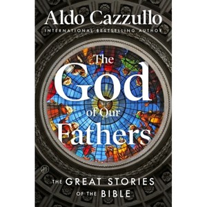 The God of Our Fathers - by  Aldo Cazzullo (Paperback) - 1 of 1