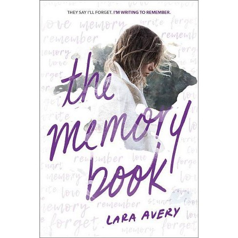 The Memory Book - by  Lara Avery (Paperback) - image 1 of 1