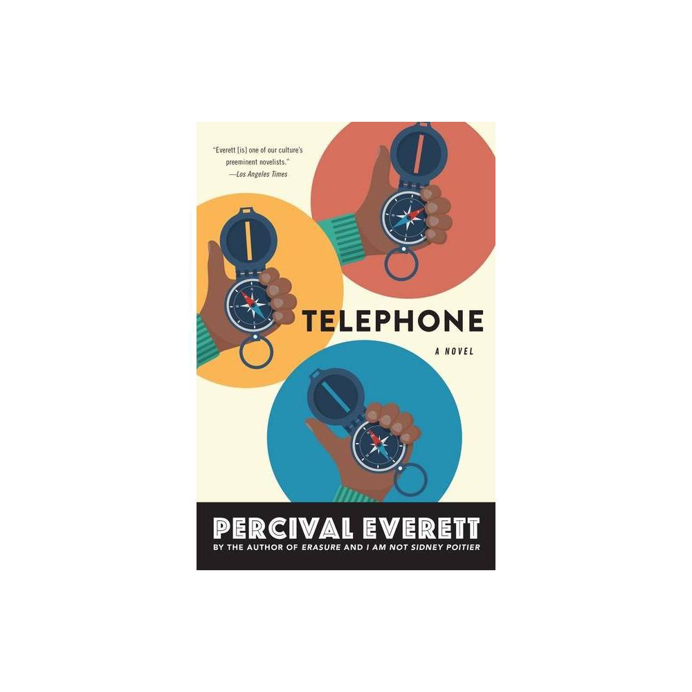 Telephone - by Percival Everett (Paperback)