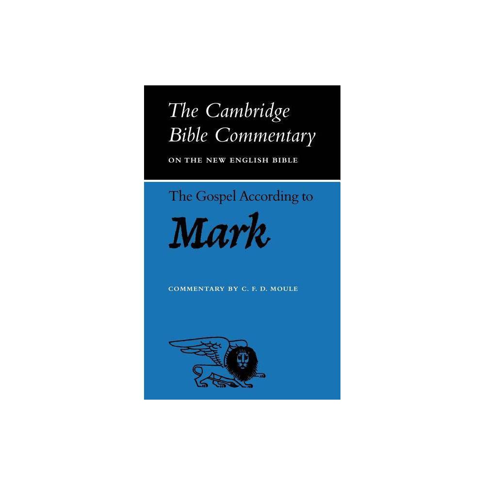 ISBN 9780521092883 product image for The Gospel According to Mark - (Cambridge Bible Commentaries on the New Testamen | upcitemdb.com