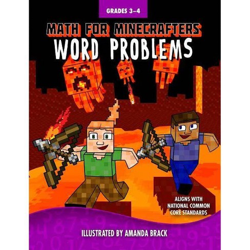 Math For Minecrafters Word Problems: Grades 3-4 - By Sky Pony Press (Paperback) : Target